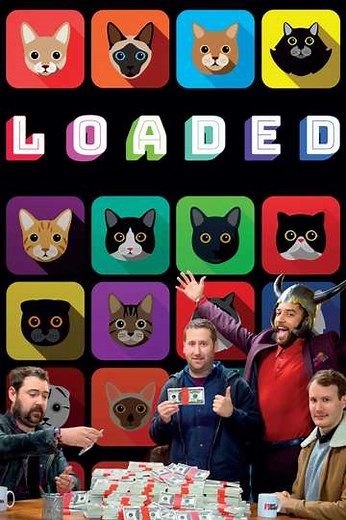 Loaded (2017) - TV Show