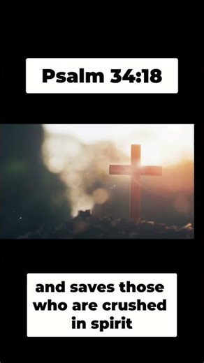 Psalm 34:18 #bible #bibleverseoftheday #bibleverse #shorts