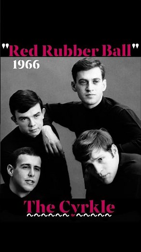 "Red Rubber Ball" ~1966 The Cyrkle #Sunday60s #60smusic