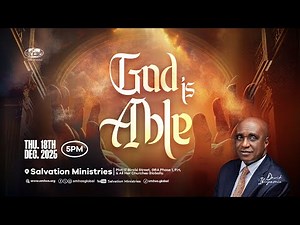 God is Able | Midweek Service | Thursday, 18th December 2025
