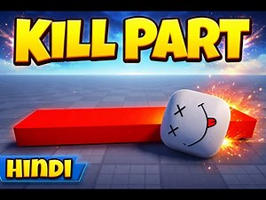 How To Make A Kill Part In Roblox Studio (Hindi)