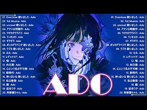 Ado 人気曲メドレー🌙| Usseewa, 新時代, 踊 | 感情が爆発するJ-POP