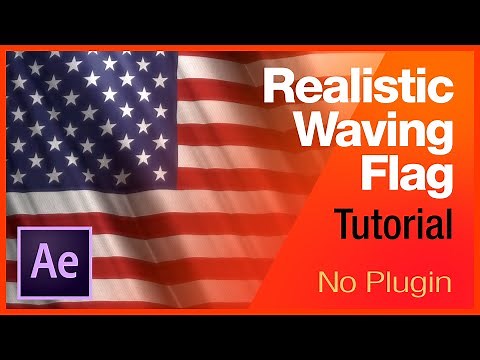 How to create Realistic Animated Flag - After Effects Tutorial - No plugin
