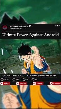 The True Power Scaling of Android 17 vs Gohan's Ultimate Form #dragonballsuper