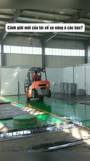 Cảnh giới mới của lái xe nâng à anh em