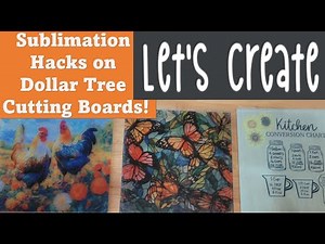 Sublimation on Dollar Tree Glass Cutting Boards! #sublimationtutorial #sublimation #dollartreehack