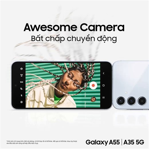 3.1K reactions · 31 comments | Bắt nét mọi chuyển động đến từng chi tiết với Galaxy A55 5G cùng cụm camera quay Super HDR và chống rung OIS, mở ra thế giới Awesome sáng tạo vô hạn theo cách riêng của bạn. Khoảnh khắc thêm Awesome tại: https://bit.ly/GalaxyA55-5G-Mar20 #Samsung #GalaxyA35 5G #GalaxyA55 5G #AwesomeUngVanBien | Samsung | Facebook