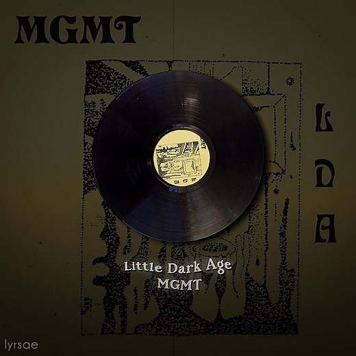 MGMT Little Dark Age Song Lyrics Edit Music Video