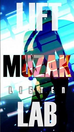 Lift Muzak Lab - Listen #dance #newmusic #party