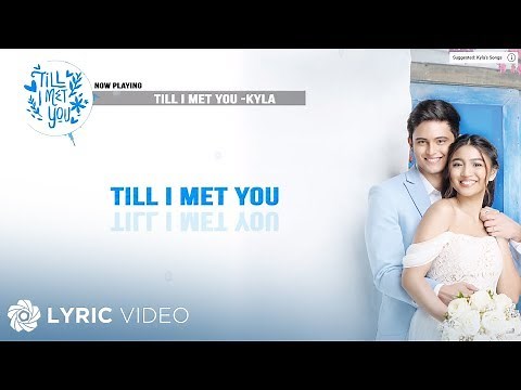 Till I Met You - Kyla (Lyrics)