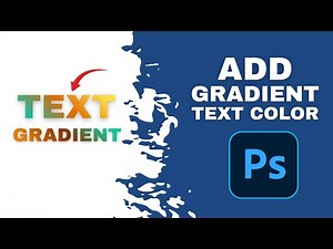 How to Add Gradient Text Color in Photoshop
