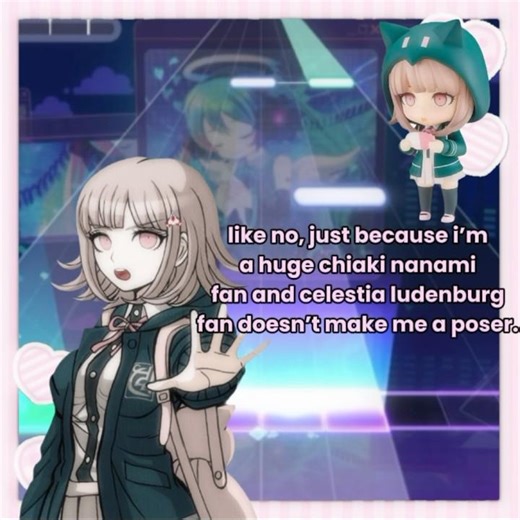 normalize this pls 💔 #rant #pjsk #chiakinanami #danganronpa #celestialudenberg