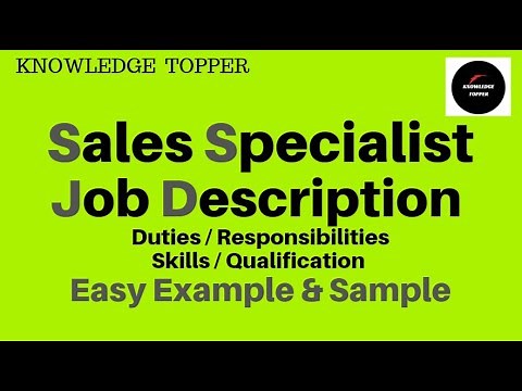 Sales Specialist Job Description | Sales Specialist Duties and Responsibilities