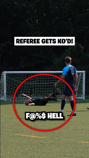 Referee Gets KNOCKED OUT 😳🚑