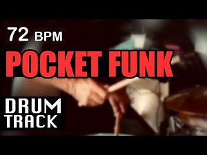 72 BPM Pocket Funk Sixteenth Feel - Half Time Funk 144 BPM