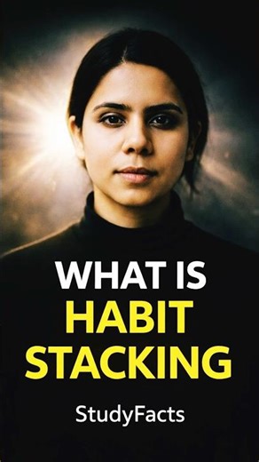 Habit Stacking Explained in 30 Seconds | Build Powerful Habits Fast #habitstacking #smartgoals #stay