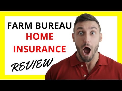 🔥 Farm Bureau Home Insurance Review: Pros and Cons