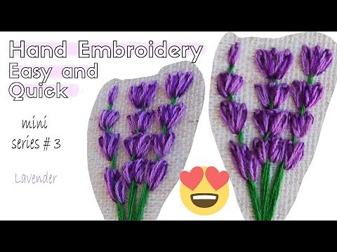 How to Embroider Lavender - DIY Embroidery Flowers - Berry Stitch