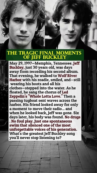 JEFF BUCKLEY'S FINAL SONG