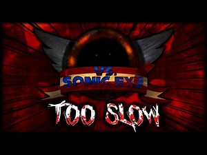 Friday Night Funkin': Vs. Sonic.exe - Too Slow [Remix]