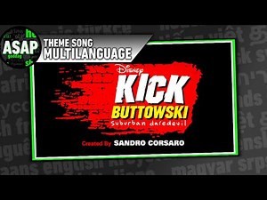 Kick Buttowski: Suburban Daredevil Theme Song | Multilanguage (Requested)