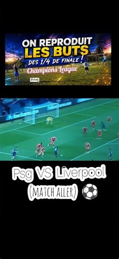 On refait(à notre façon😜)les buts⚽#psg VS #liverpoolfc #quartdefinale#football #championsleague