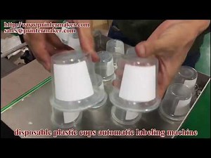 disposable plastic cups automatic labeling machine