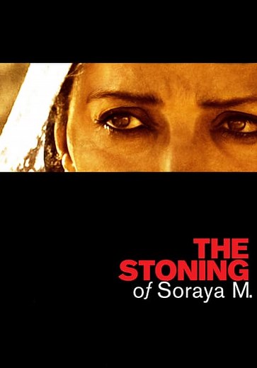 The Stoning of Soraya M. (2008)