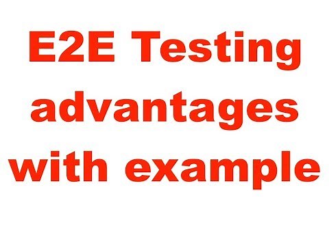 End to End Testing | importance with real time example