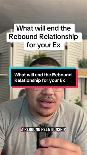 Ending Your Ex's Rebound Relationship: Key Insights