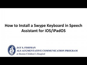 How to Install a Swype Keyboard for iPadOS/iOS to Speech Assistant