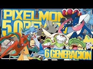 6 GENERACIÓN! DEOXYS Y 80 POKEMON NUEVOS! PIXELMON REVIEW 5.0.0