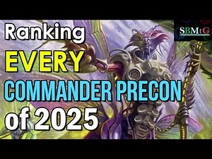 Ranking Every Commander Precon of 2025 Mtg