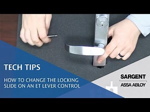 How to Change the Locking Slide on a SARGENT ET Lever Control