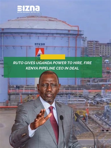 Why has Uganda been granted authority over the hiring and firing of the Kenya Pipeline Company CEO? The arrangement follows a cross border fuel transit agreement that restructures oversight and operational control. The report outlines governance changes, contractual terms, and implications for regional energy logistics. #BiznaKenya #news
