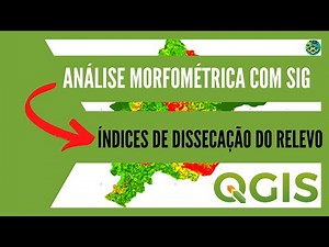 Índice de Dissecação do Relevo (IDR), Entalhamento dos Vales e Dimensão Interfluvial Média no QGis 3