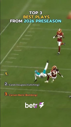 Top 3 Best Plays From 2026 Preseason