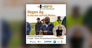 Regen Ag in the low rainfall Mallee with Gupta - MSF Farm Talk