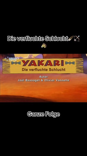 Die verfluchte Schlucht 🐴🪶🏹 Ganze Folge ⬆️ #yakari #viral #foryou #ganzefolge #DieVerfluchteSchlucht