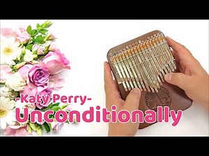 Unconditionally (Katy Perry) - Kalimba Cover with Tabs
