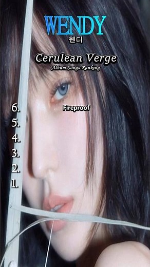 WENDY 웬디 Cerulean Verge Album Songs Ranking