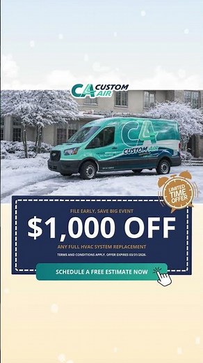 Custom Air: File early, save big event - $1000 Off Any Full HVAC System Replacement