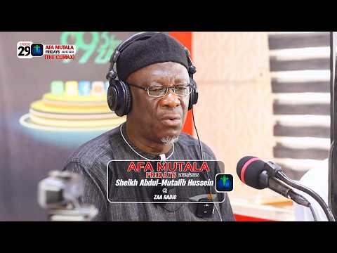EP 29 (THE CLIMAX) - AFA MUTALA FRIDAYS [@ZAA RADIO 2025/2026] || iSLAM LOG||Official