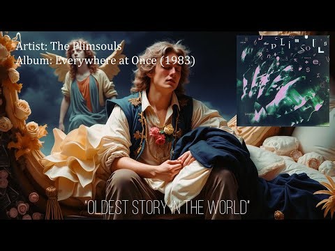 Oldest Story in the World – The Plimsouls (1983)