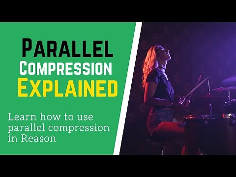 Using Parallel Compression in Reason & Setup Parallel Processing