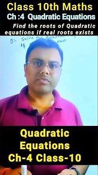 Class 10 Maths Ch 4 Quadratic Equations|Quadratic equations class 10| find the roots chapter 4 10th