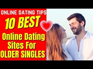 ❤️10 BEST Online Dating Sites For OLDER SINGLES 2024