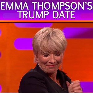 Emma Thompson was asked out by none other than POTUS Donald Trump. | The Graham Norton Show