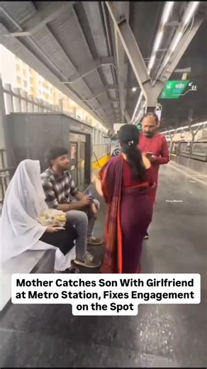 Vinay Sharma on Instagram: "Mother Catches Son With Girlfriend at Metro Station, Fixes Engagement on the Spot In an unusual turn of events, a mother who spotted her son with his girlfriend at a metro station wasted no time in taking action. She immediately arranged the couple’s engagement right there, putting an end to excuses, hidden meet-ups, and long-drawn negotiations. Family members praised her quick thinking, calling it an example of “intelligent parenting” that settled the matter in one b