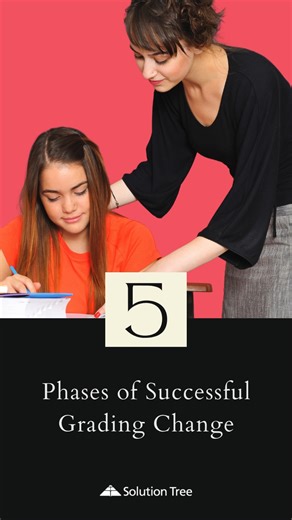👇These 5 phases are crucial to changing how people think about grading and reporting. Each phase helps teachers better collaborate and have thoughtful conversations with students and families. 🌟 🔗 https://bit.ly/4hRe4aW #Assessment #EvidenceBasedGrading #Administrators | Solution Tree